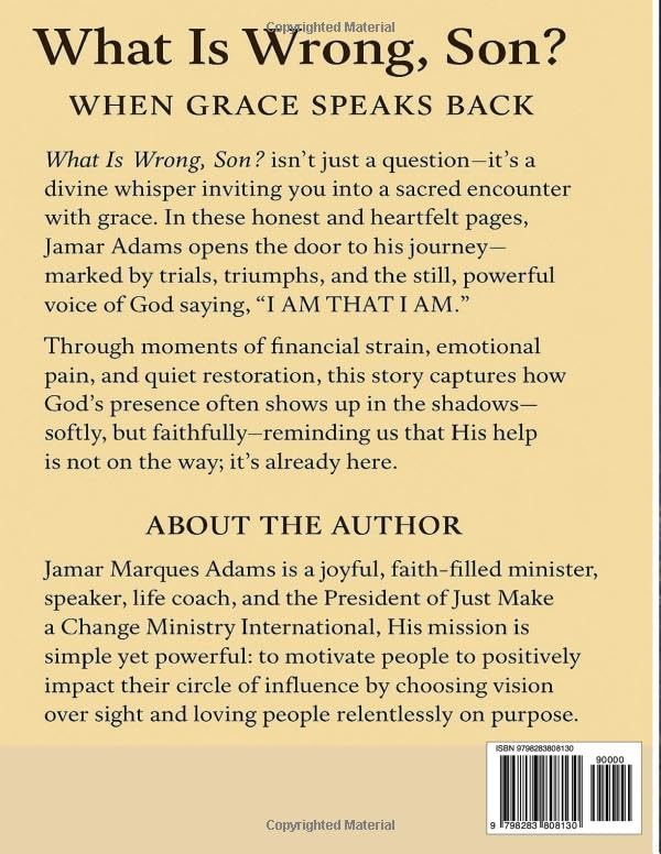 What Is Wrong, Son?: When Grace Speaks Back - Image 2